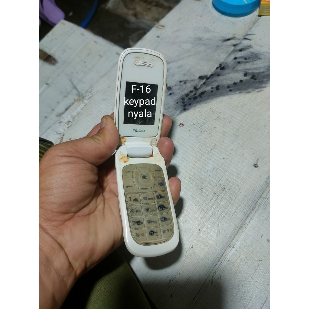 HP lipat Aldo F16 mesin hidup keypad nyala anggap jual sparepart bahan