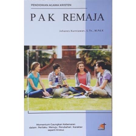 BUKU PENDIDIKAN AGAMA KRISTEN (PAK) REMAJA