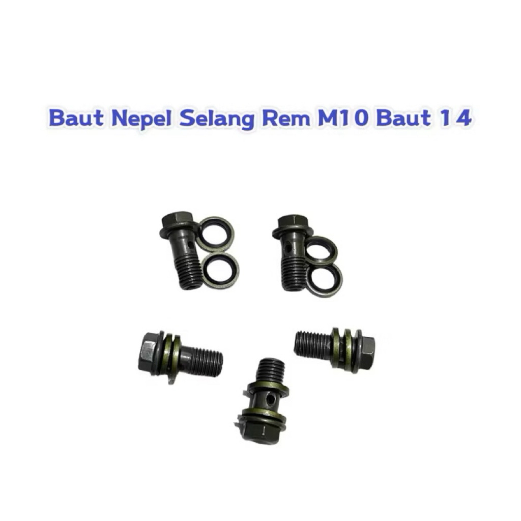 Baut Nepel Selang Rem M10 Baut 14 Plus Karet Seal Baut Master Rem Ring Baut Banjo Kaliper
