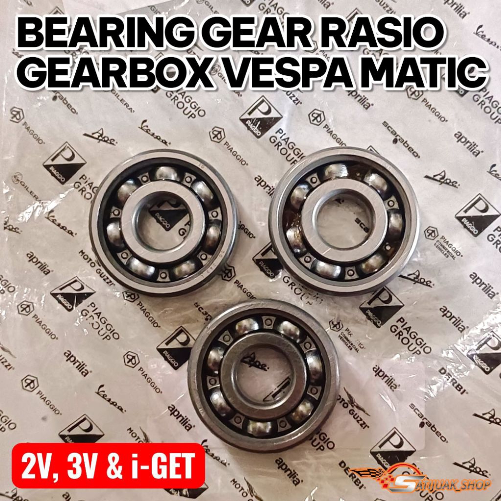 BEARING GEAR BOX GEAR RASIO VESPA MATIC SPRINT PRIMAVERA ET4 S LX LIBERTY150, 2V, 3V, & I-GET