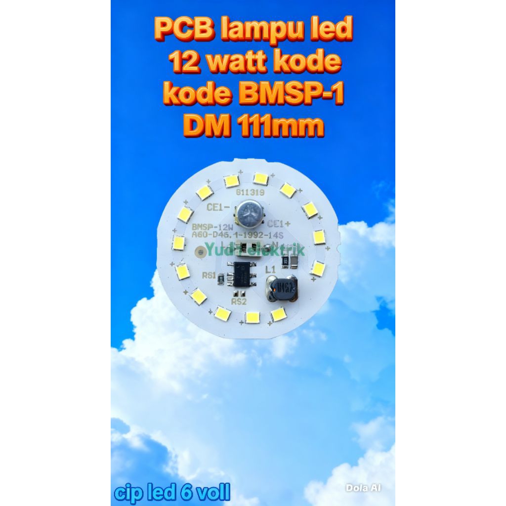 pcb lampu led ac 12 watt DM 46mm BMSP