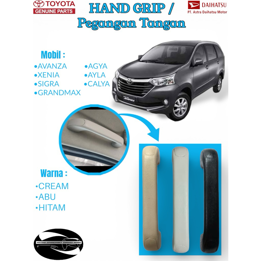 HANDLE PLAFON / PEGANGAN TANGAN PLAFON MOBIL AVANZA XENIA AGYA AYLA CALYA SIGRA GRANDMAX ORIGINAL
