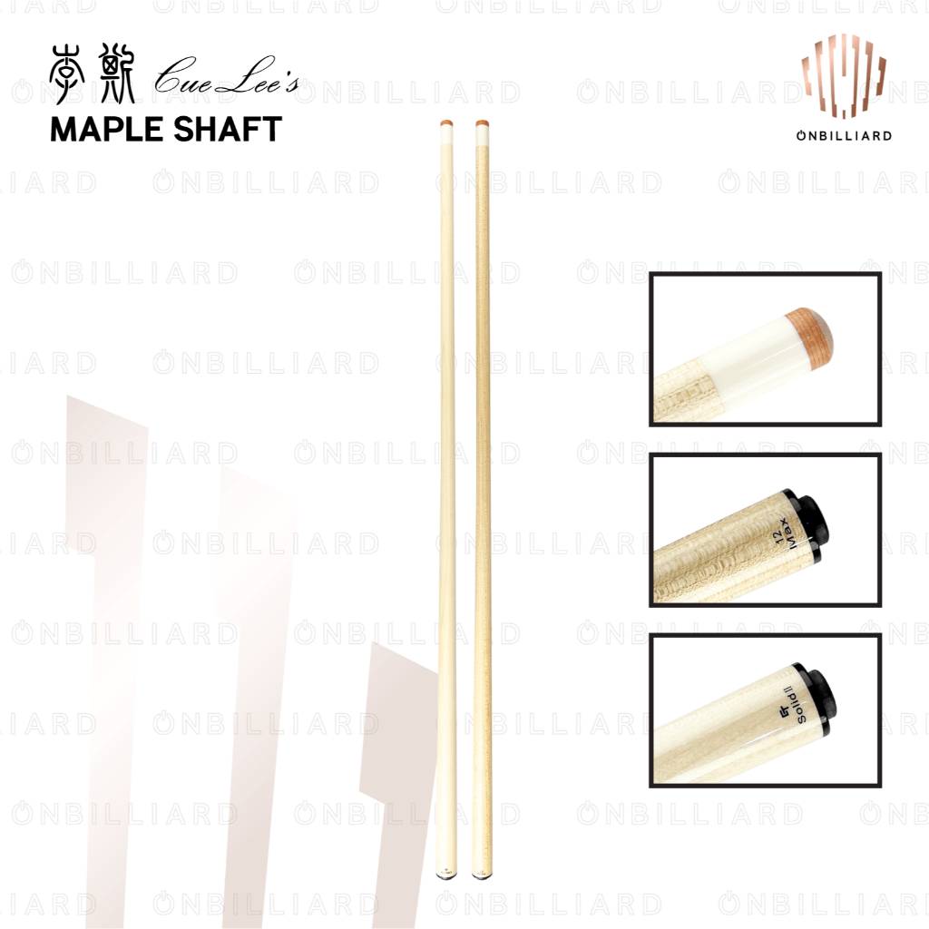 CUELEE'S 12 MAX CT SOLID II Maple Shaft Only Cue Low Deflection Cuelees Cue Lees Shaft Only Billiard