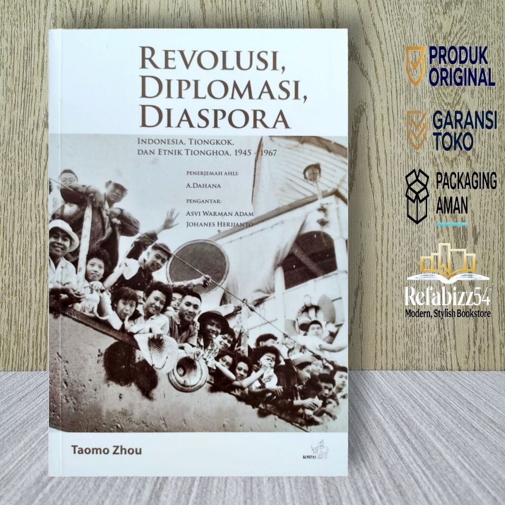 Revolusi Diplomasi Diaspora Indonesia Tiongkok dan Etnik Tionghoa