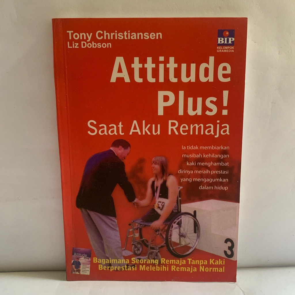 attitude plus saat aku remaja bagaimana soerang remaja tanpa kaki berprestasi melebihi remaja normal