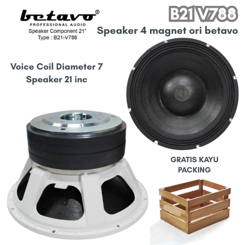 SPEAKER KOMPONEN BETAVO B21 V788 / B21V788 21 INCH ORIGINAL BETAVO BONUS KAYU PACKING
