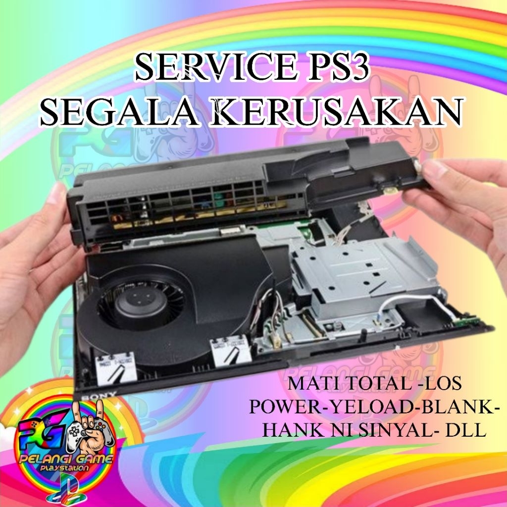 SERVICE MESIN PS3 FAT SLIM SUPER SLIM SEGALA KERUSAKAN
