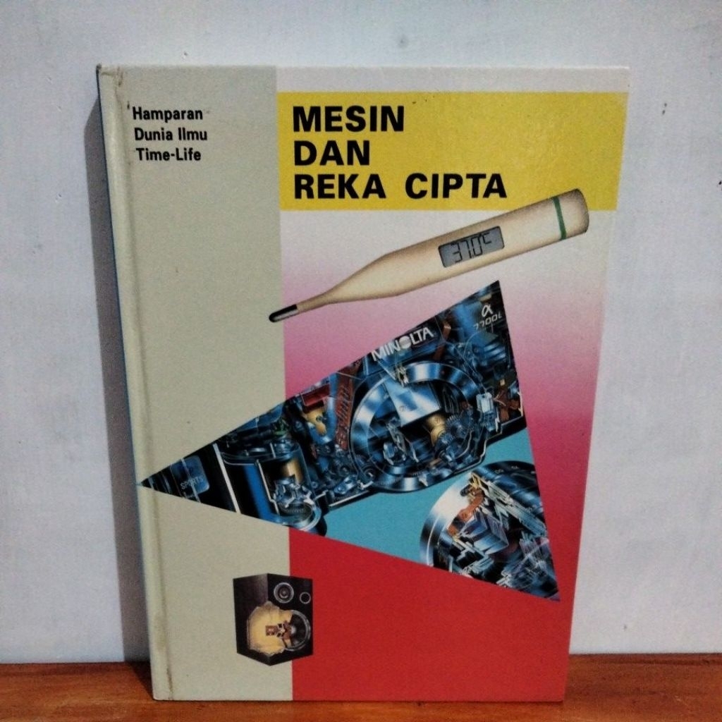 Hamparan Dunia Ilmu Time Life Mesin Dan Reka Cipta