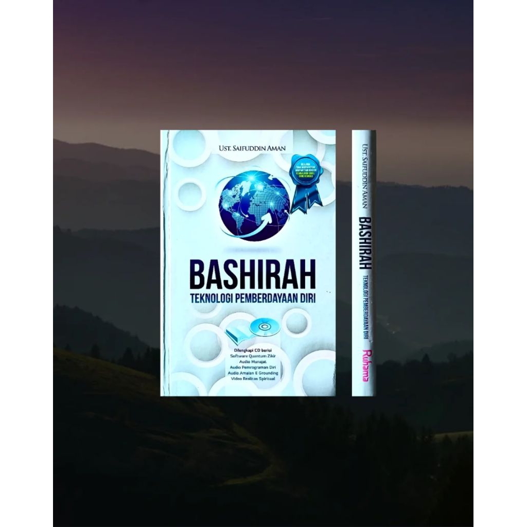 BASHIRAH TEKNOLOGI PEMBERDAYAAN DIRI Karya Ustadz Saifuddin Aman