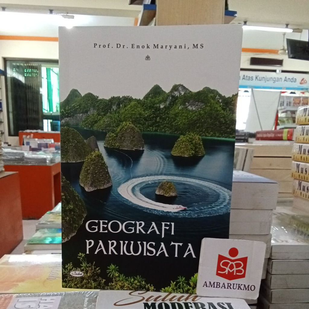 Geografi Pariwisata - Enok Maryani