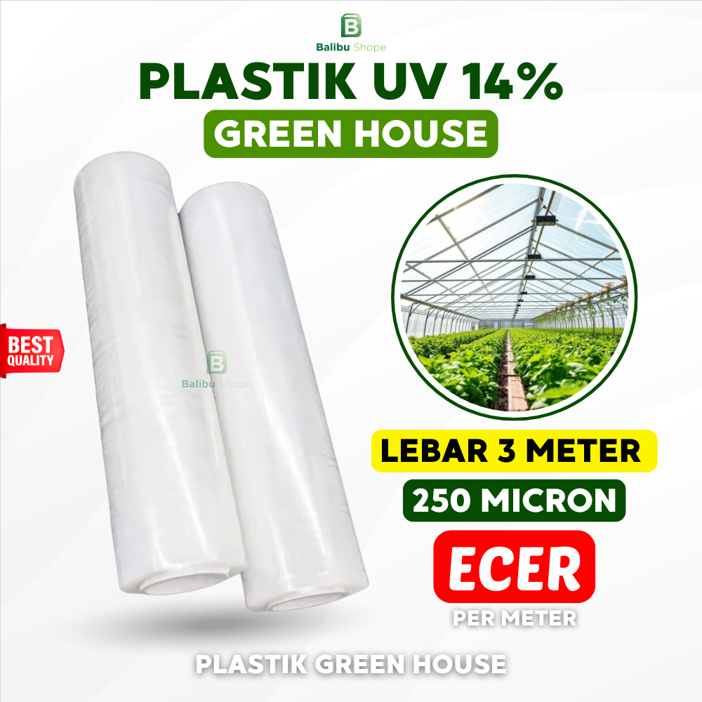 Plastik UV Green House Tebal 250 Micron 14% Lebar 3 Meter Plastik Green House