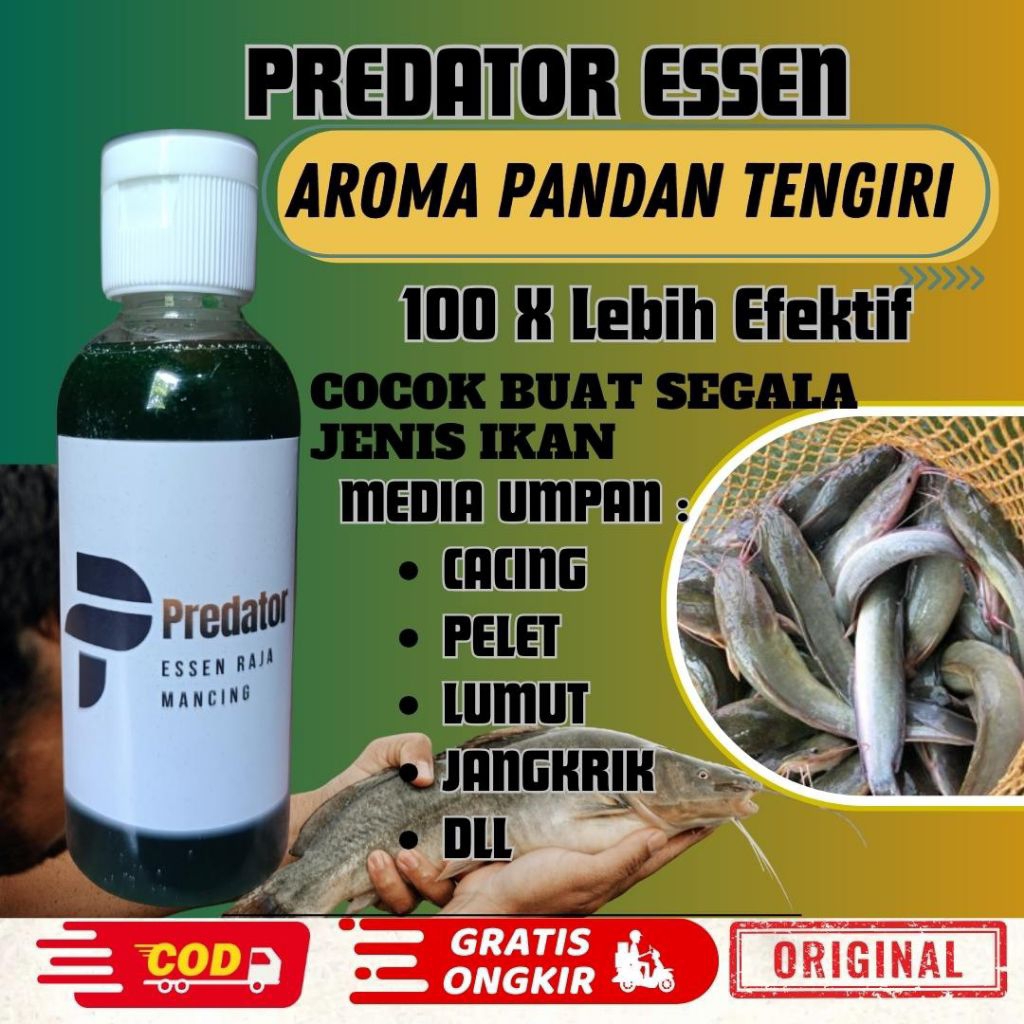 Essen Ikan Gacor PREDATOR ESSEN PANDAN TENGIRI 100% meningkatkan efektivitas esen mancing paling amp