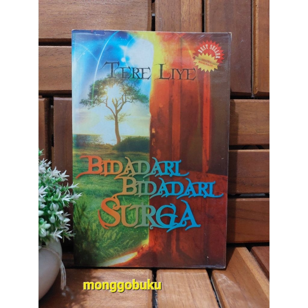 TERE LIYE : BIDADARI BIDADARI SURGA (ORI)