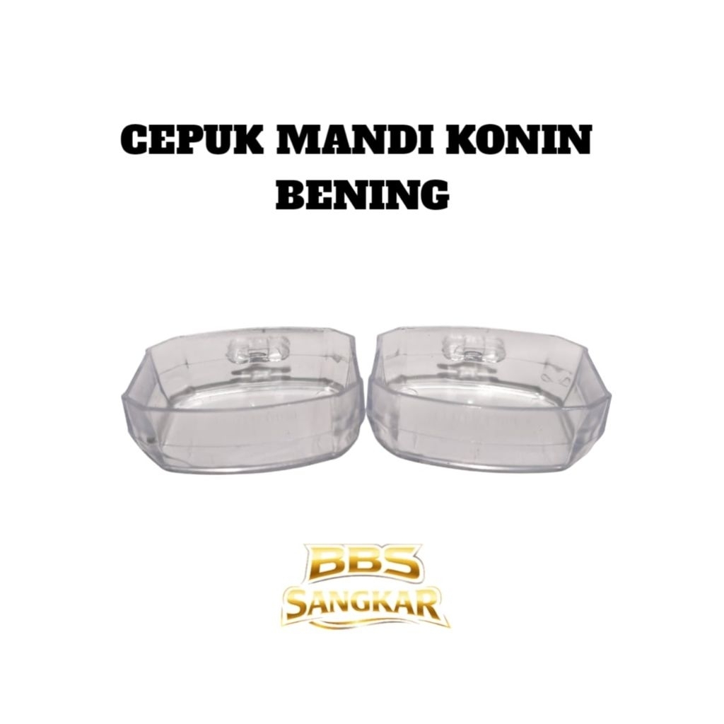 Cepuk Mandi Konin Bening
