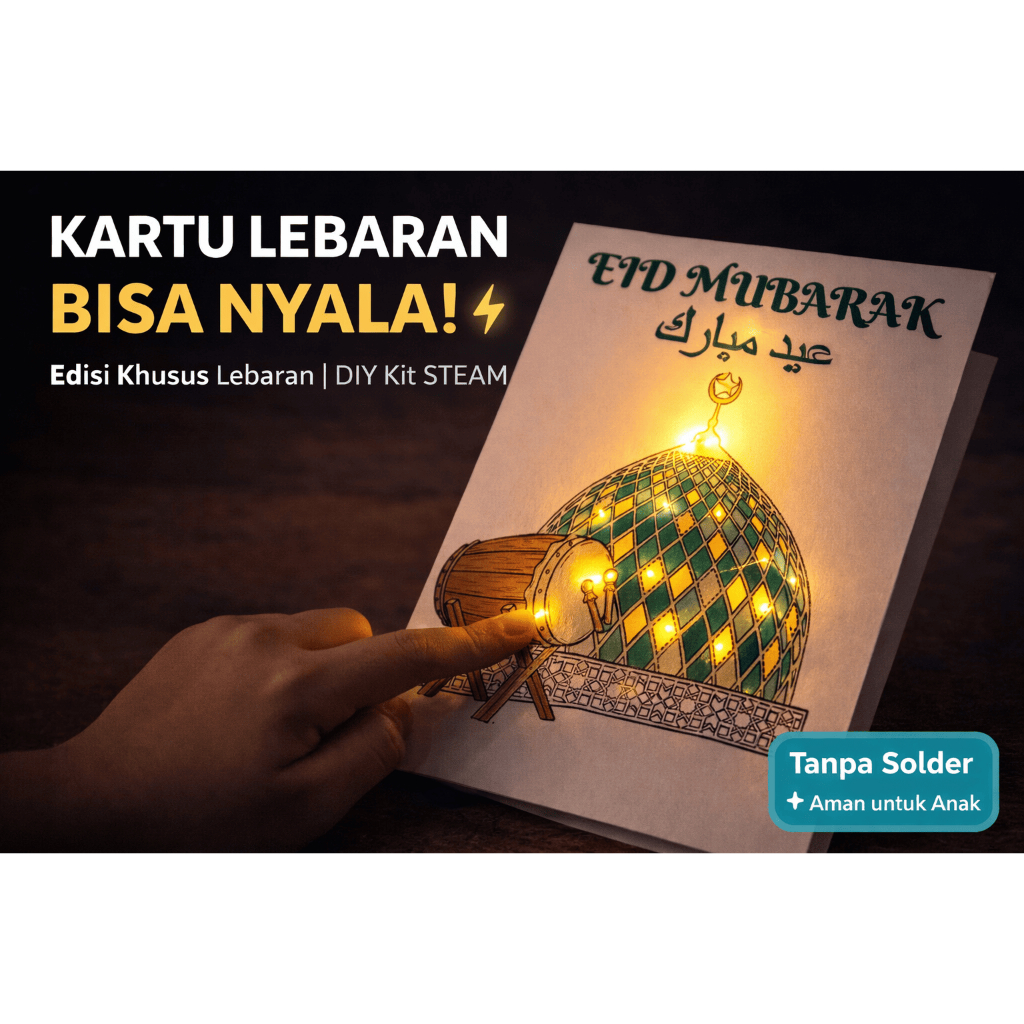 ElectoyID Mainan Edukasi DIY KIT Kartu Lebaran Idul Fitri 1447 H Paper Circuit LED STEAM (Science, T