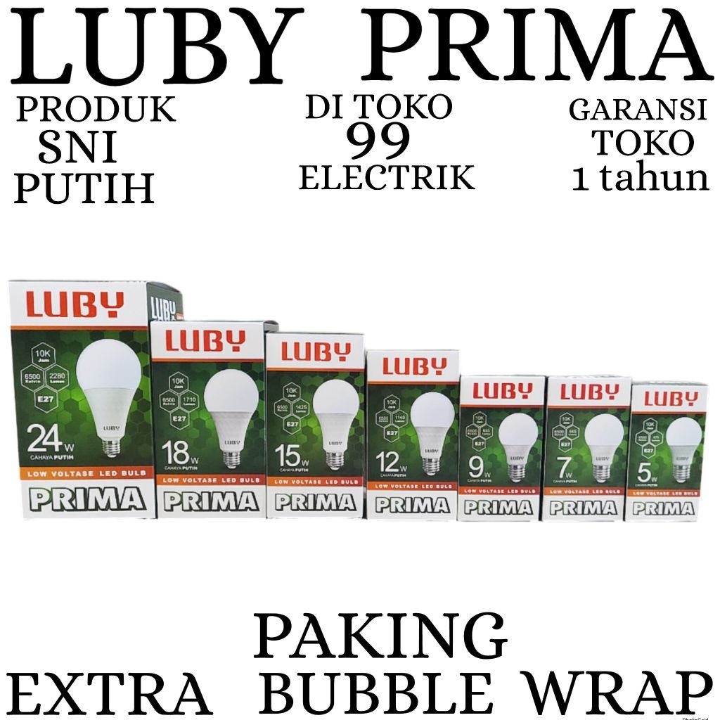 BOHLAM LED /  LAMPU LED LUBY PRIMA