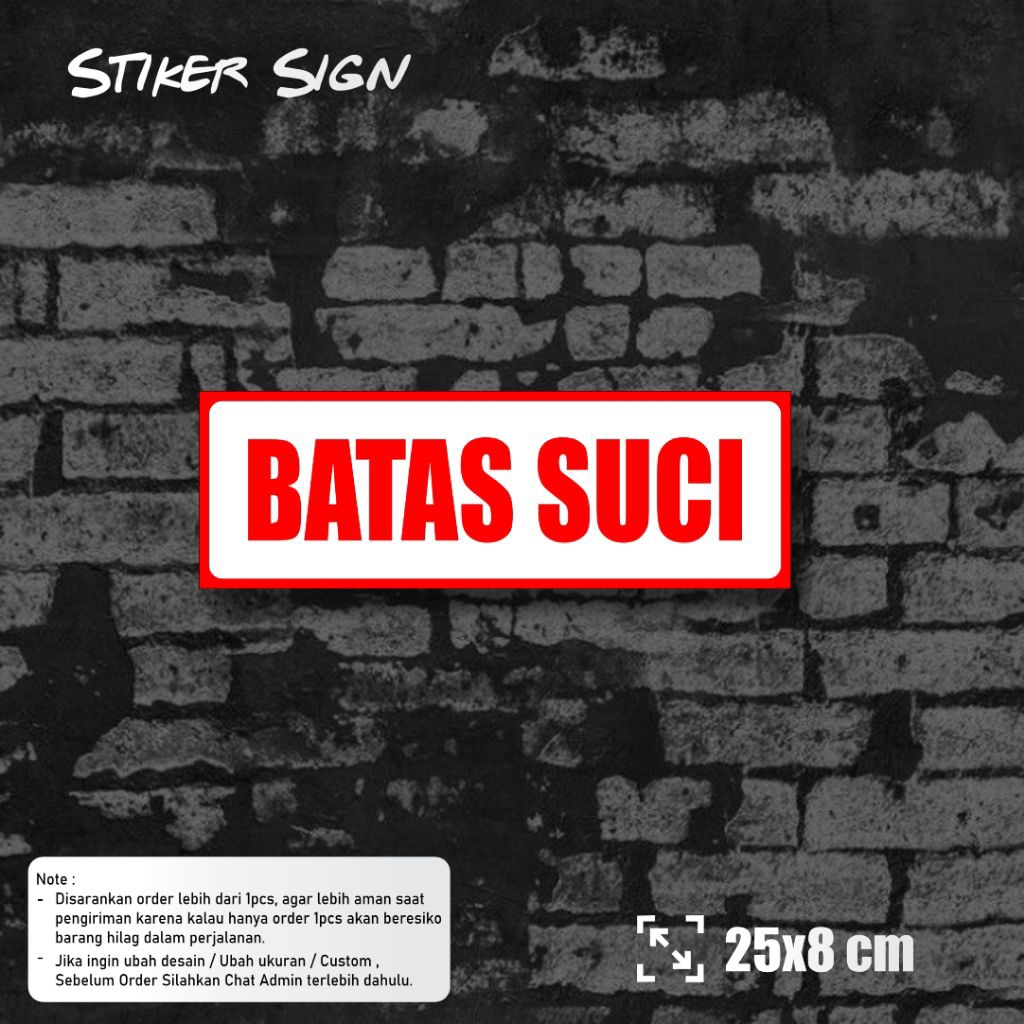 Stiker Batas Suci