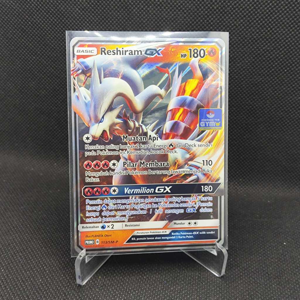 Pokemon Indo Reshiram GX Promo 113/SM-P