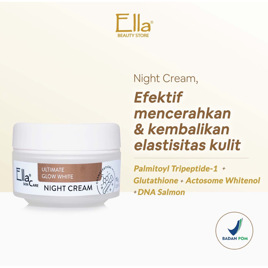 Ella skincare Ultimate Glow White night cream l Krim malam Ella Skincare Ultimate glow white
