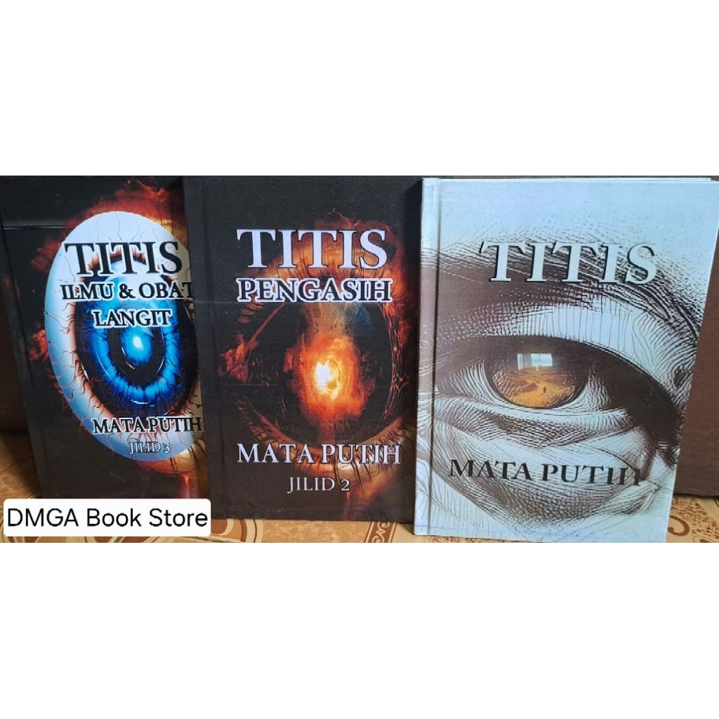 Paket 3 | Buku Titis Mata Putih Jilid 1, 2, 3