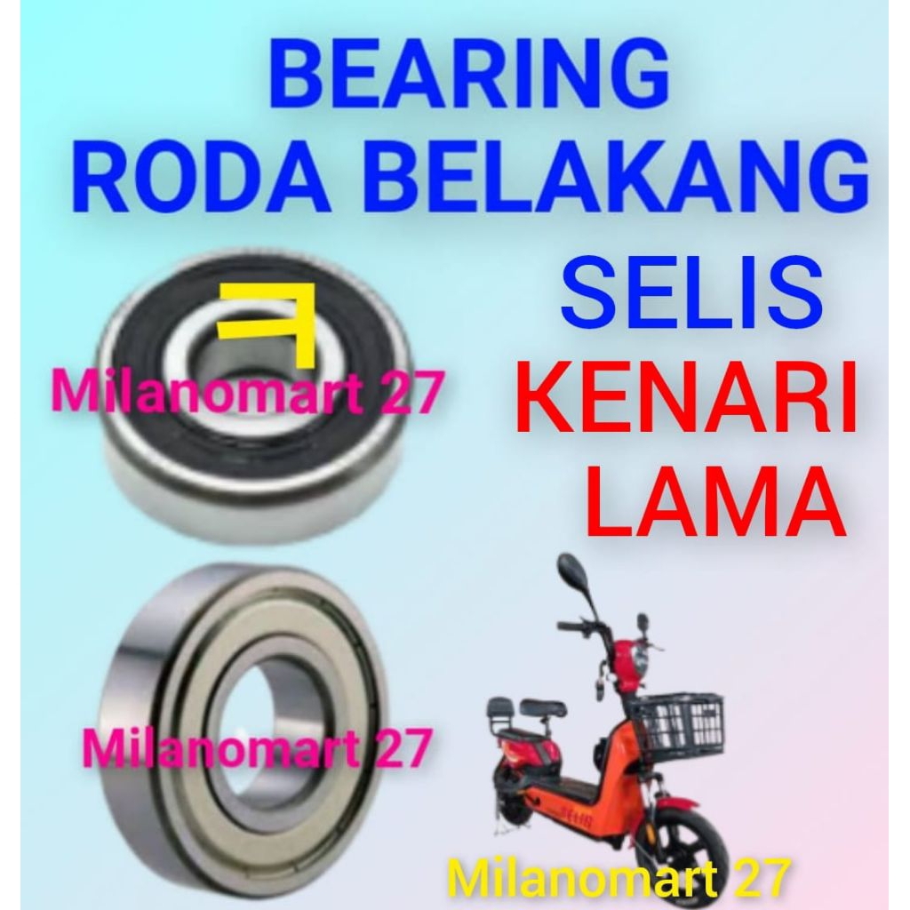 bearing roda belakang sepeda listrik selis kenari lama laker klahar roda dinamo belakang sepeda list