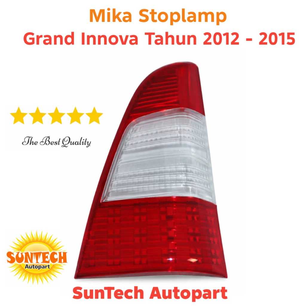 MIKA STOPLAMP GRAND INNOVA 2012 2013 2014 2015 / MIKA LAMPU BELAKANG GRAND INNOVA