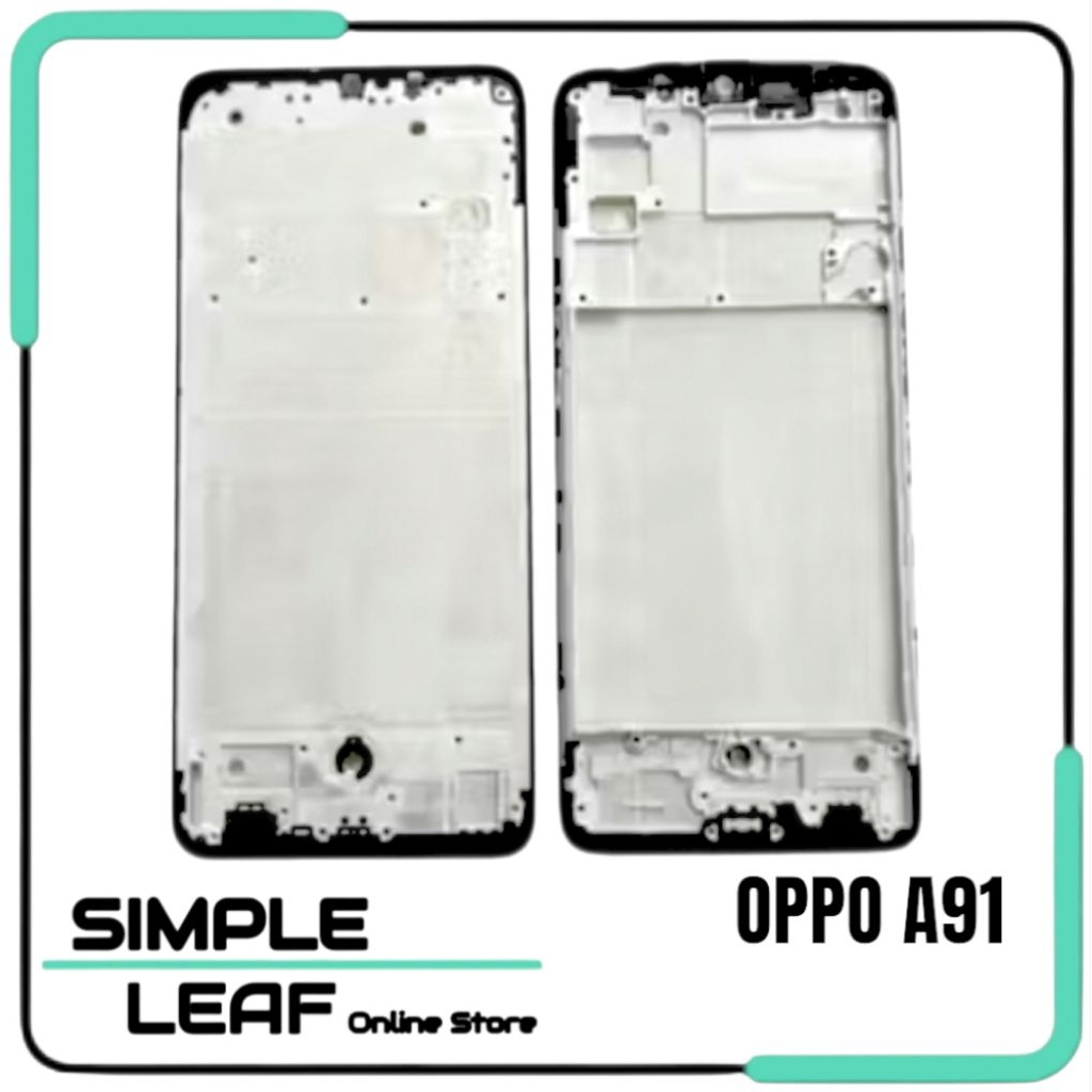 Front Frame LCD - Tatakan LCD Oppo A91