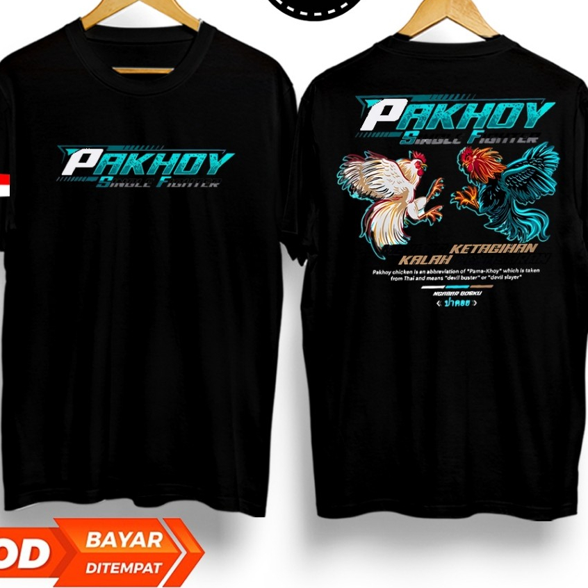 KAOS AYAM PETARUNG PAKHOY - BAJU AYAM ADUAN SINGEL FIGHTER - KAOS MURAH - KAOS PREMIUM - KAOS TERBAR
