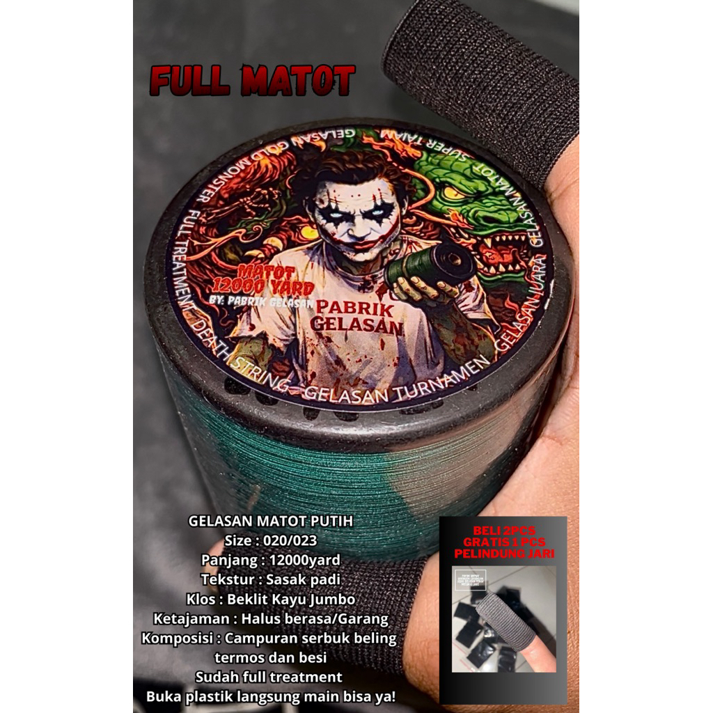 Gelasan 12000yard MATOT JOKER SPECIAL FIGHTER size 020/023 Beklit Kayu (Asli Original)