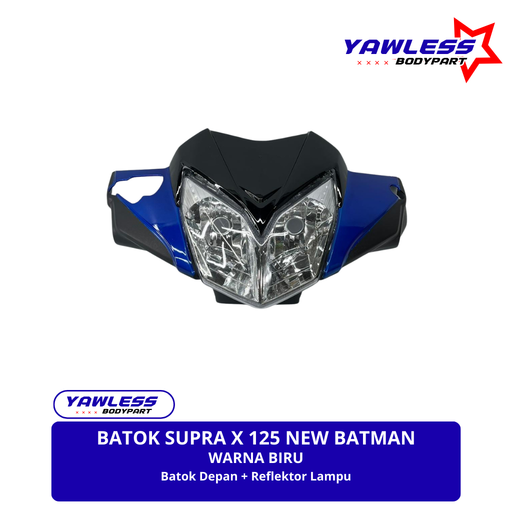 batok depan supra x 125 batman warna Biru + reflektor supra x 125 / batok lampu supra x 125