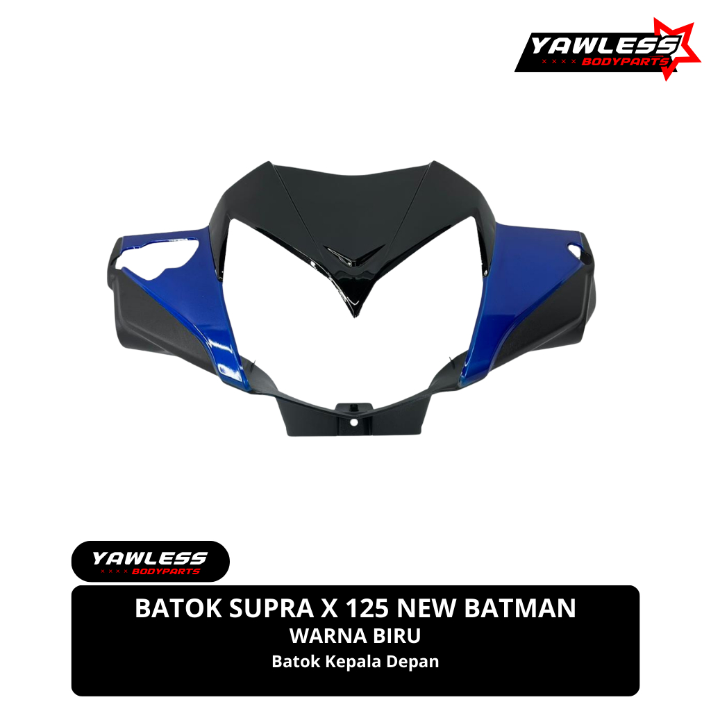 batok depan supra x 125 batman warna Biru / batok lampu supra x 125