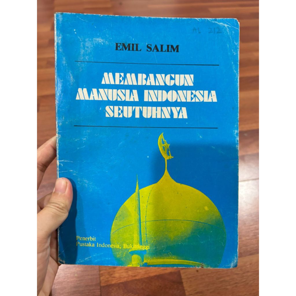 Buku bacaan - Membangun Manusia Indonesia Seutuhnya oleh EMIL SALIM