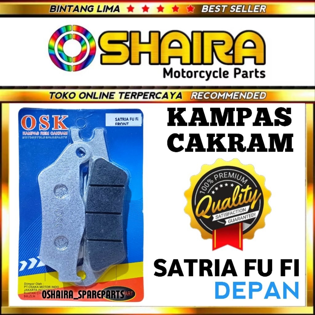 KAMPAS CAKRAM DEPAN SATRIA FU FI FRONT / DISCPAD BELAKANG SATRIA FU FI / DISCPAD CAKRAM FRONT SATRIA