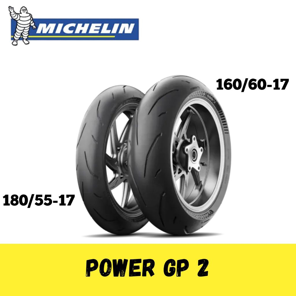 Promo Ban Michelin POWER GP 2 160/60-17, 180/55-17 Tahun 2024