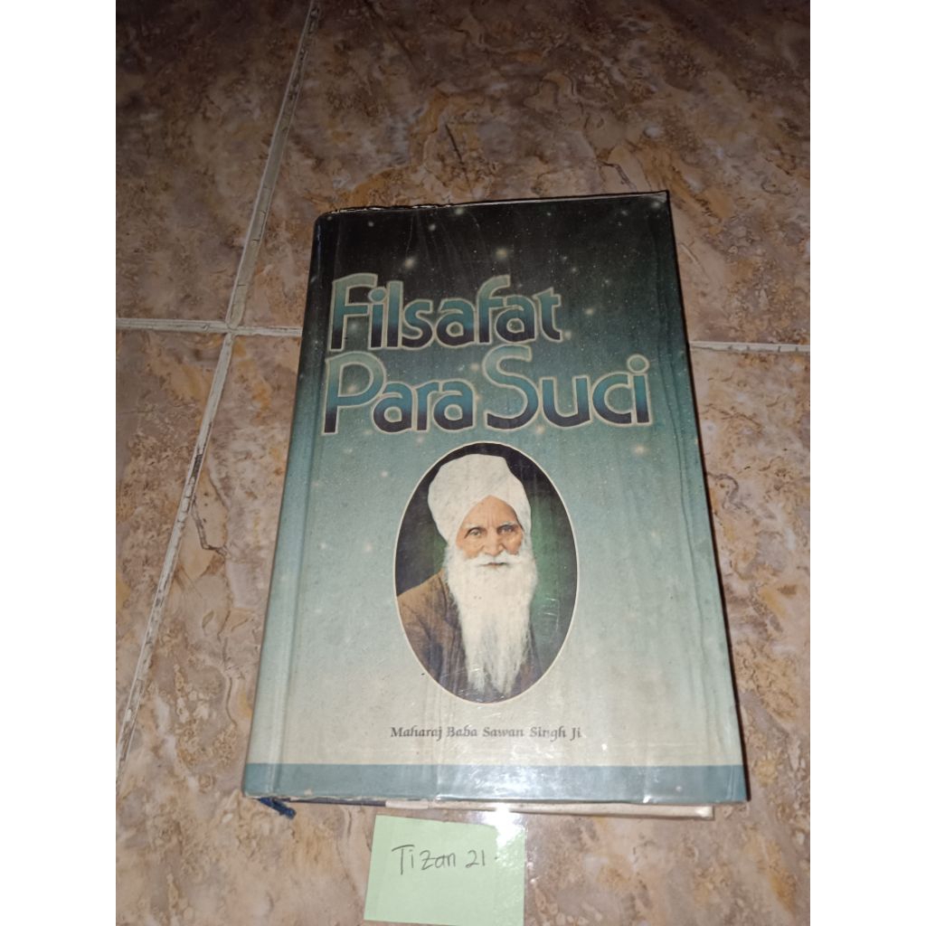 Buku Filsafat Para Suci by Maharaj Baba Sawan Singh