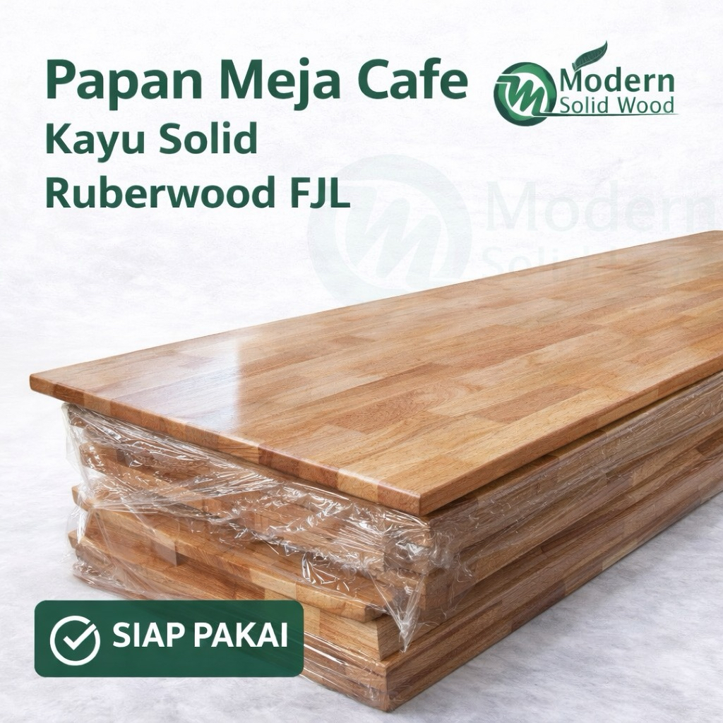 Papan Meja Cafe Kayu Solid Rubberwood FJL Termurah | Sudah Sanding Halus