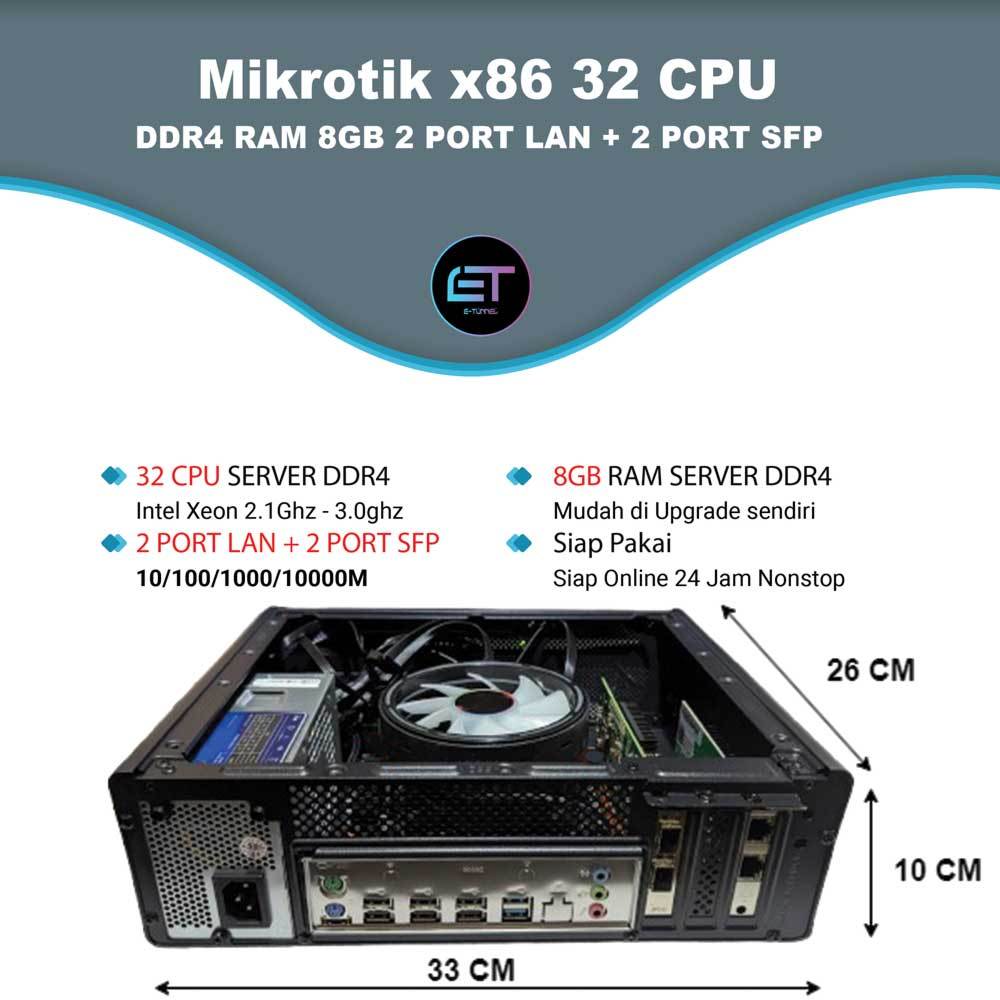 Mikrotik x86 32Cpu Ddr4 PORT LAN SFP SFP+