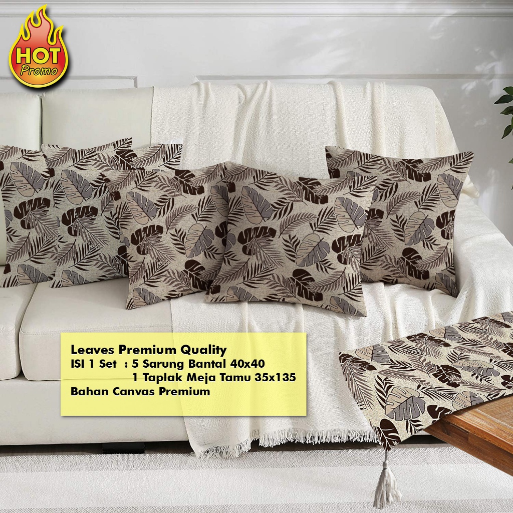 Set Taplak Meja Runner Minimalis Modern Motif Daun Leaves Elegant 35x135 + Sarung Bantal Sofa Kanvas