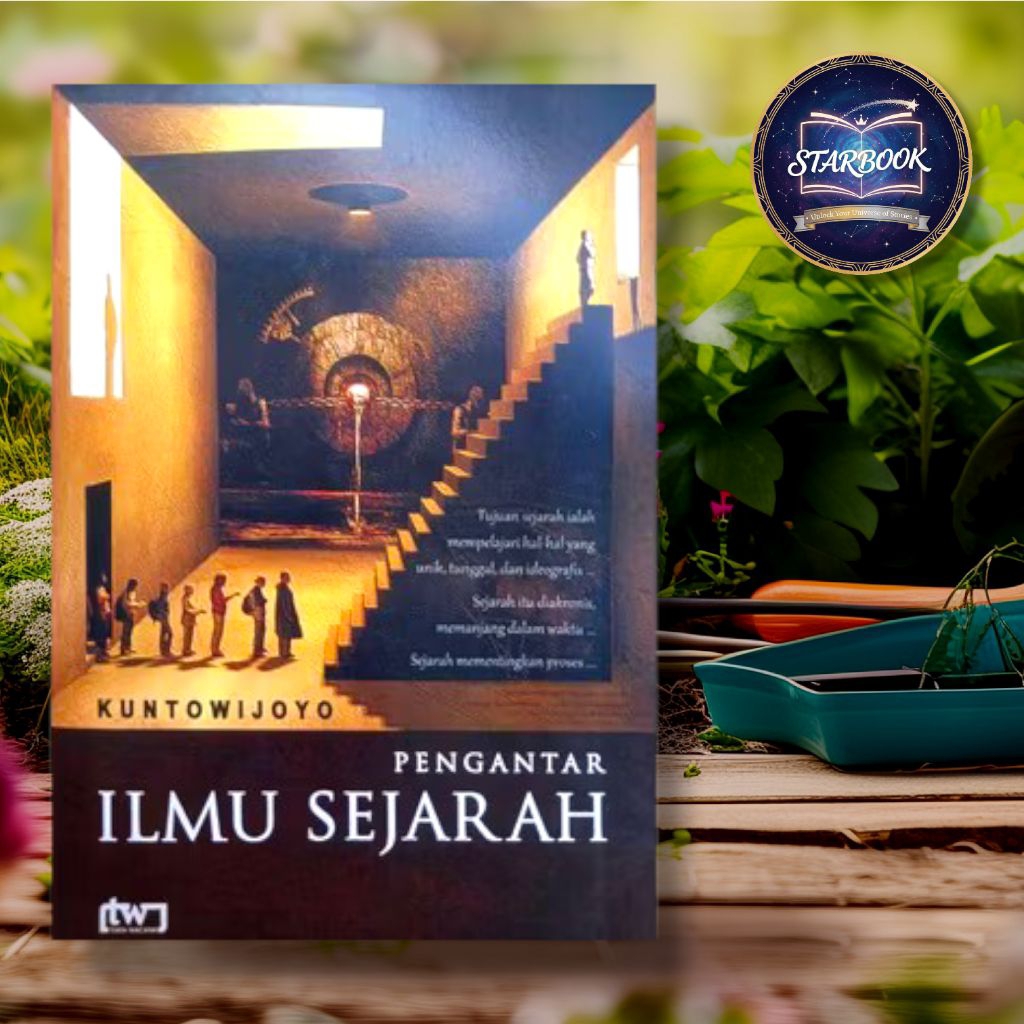 Pengantar Ilmu Sejarah - Kuntowijoyo