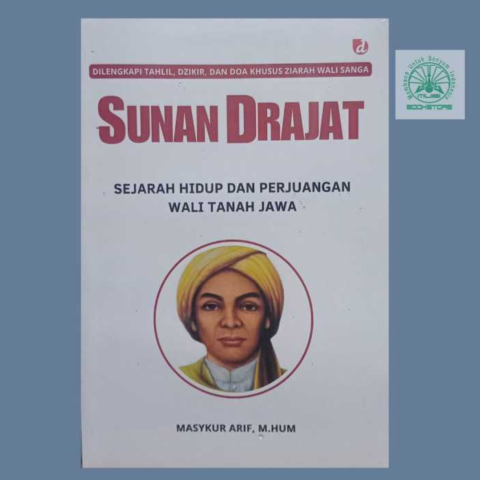 Buku Sunan Drajat - Sejarah Hidup & Perjuangan Wali Tanah Jawa - Masykur Arif - Diva Press Bukumusi