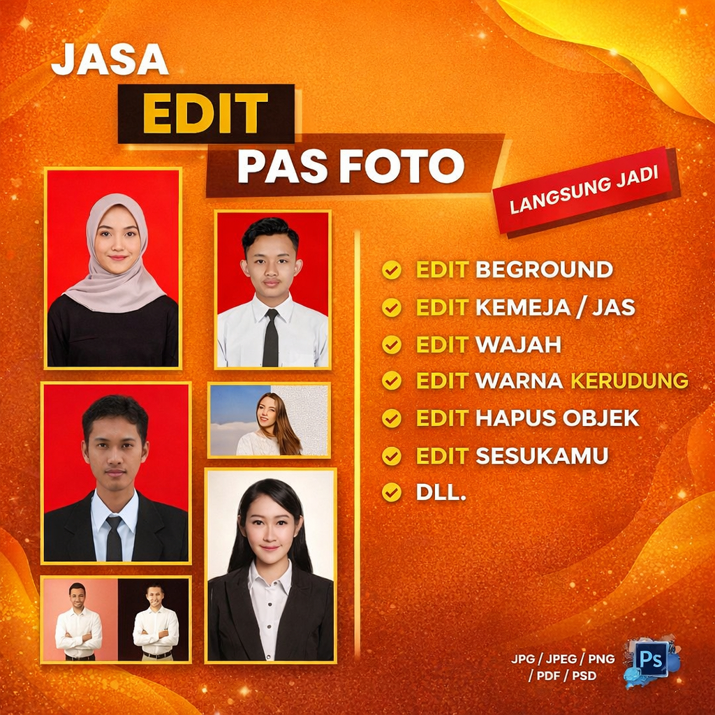 Edit foto / Edit pas foto / Edit Background / Edit Baju Jas / Edit Jilbab / Edit Foto Pernikahan / E