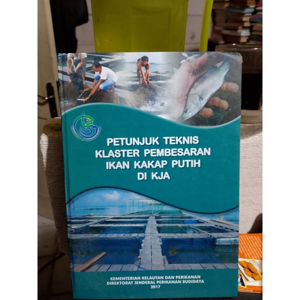 buku petunjuk teknis Klaster pembesaran ikan kakap putih di KJA