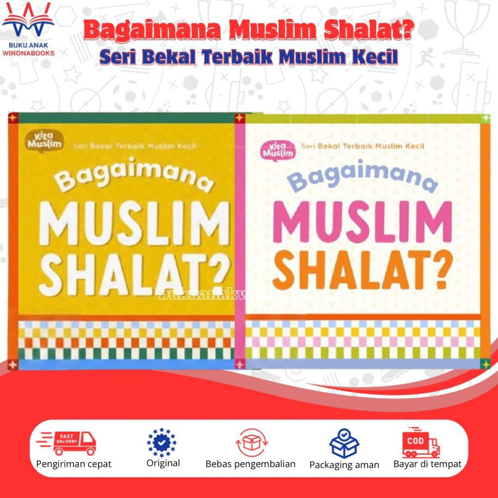 Bagaimana Muslim Shalat - Bekal Terbaik Muslim Kecil: latih anak untuk menjadikan shalat menjadi keb