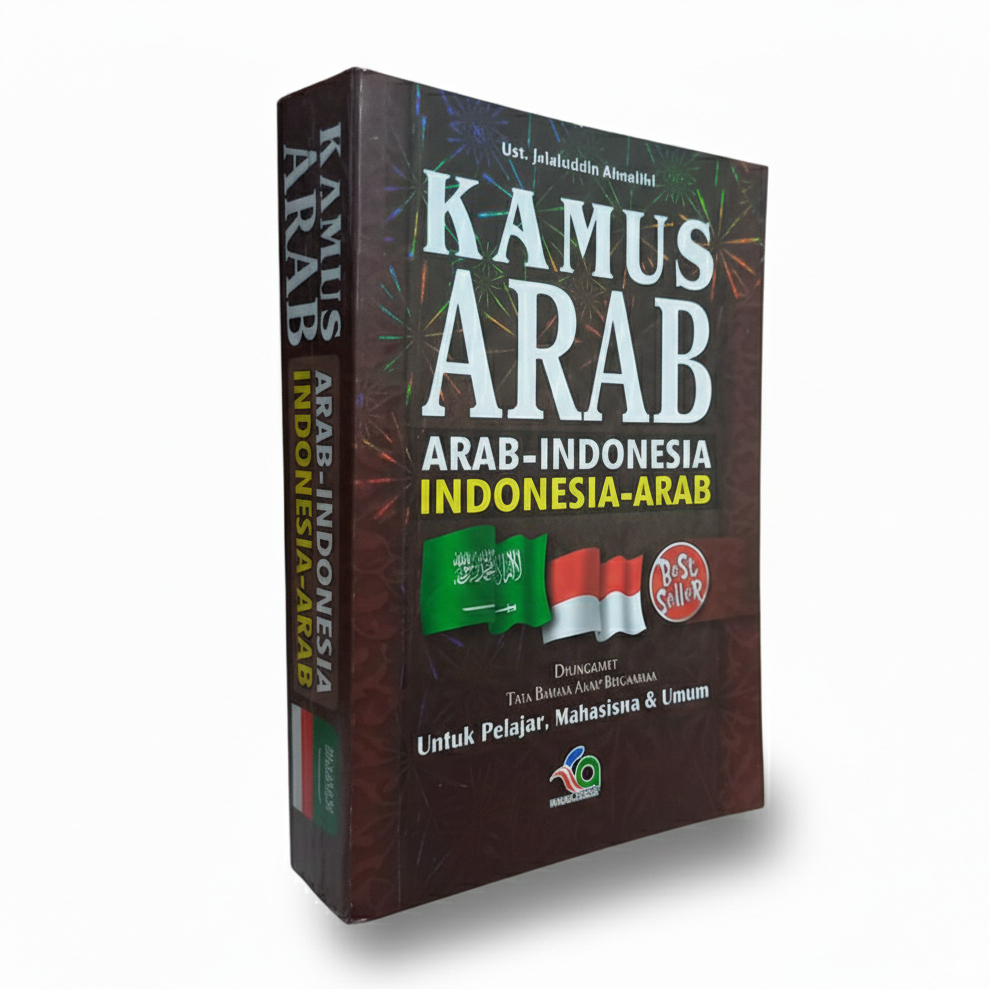 Kamus Bahasa Arab - Bahasa Indonesia - Kamus Arab Lengkap