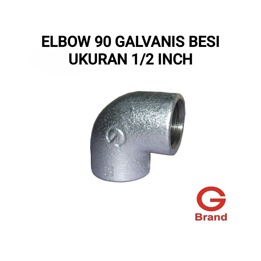 Elbow 90 Knee Galvanis Besi 1/2 Inch Drat Dalam BSPT (G Brand) - Sambungan Pipa SNI
