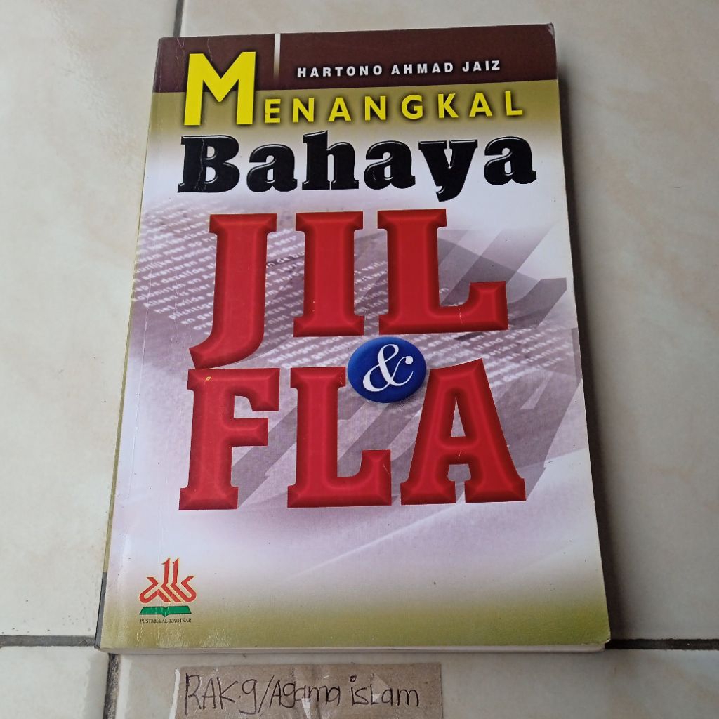 Menangkal Bahaya JIL&FLA by Hartono Ahmad Jaiz
