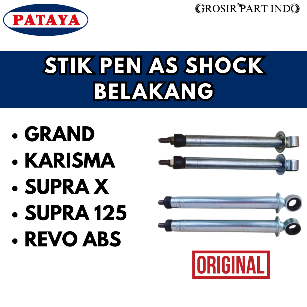 Stik Pen As Shock Belakang PATAYA Grand Supra Karisma Supra X 125 Revo Absolute Kuat Presisi