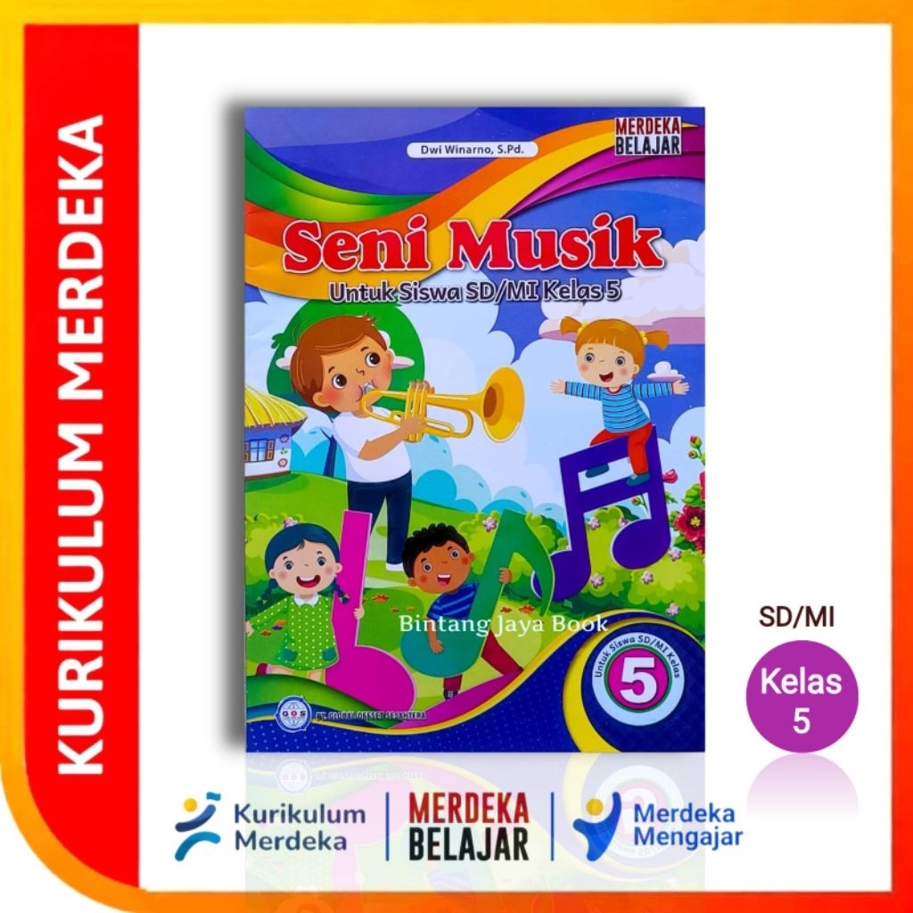 Buku Siswa Seni Musik SD Kelas 5 Kurikulum Merdeka - Buku Seni Musik Kelas 5 SD/MI Kurikulum Merdeka