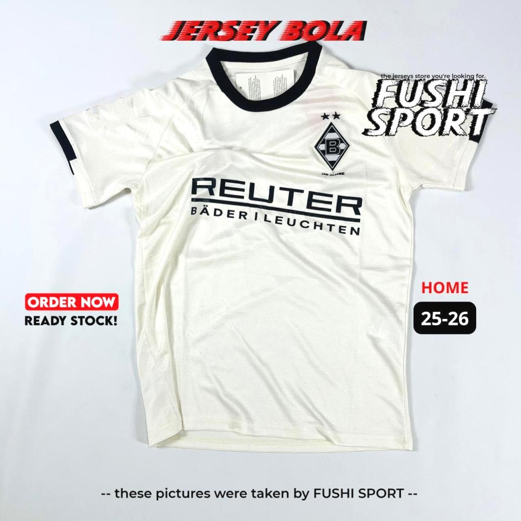 Jersey Baju Bola 2025 2026 Monchengladbach Home NEW