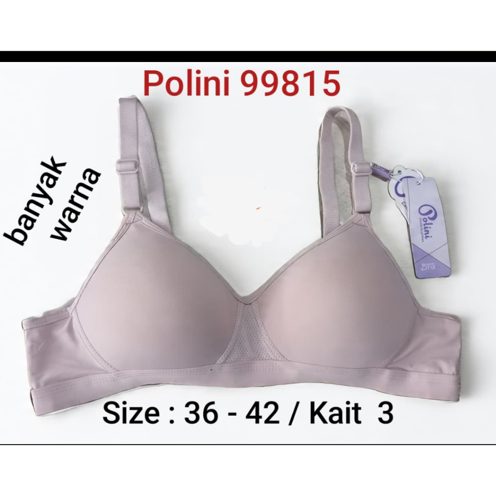 BH/Bra Polini 99815 Busa Tipis Tanpa Kawat Ukuran 36-42